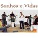 Sonhos e Vidas