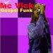 mc.vick.gospel