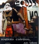 Instinto Coletivo: ao Vivo