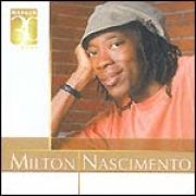 Warner 30 Anos: Milton Nascimento