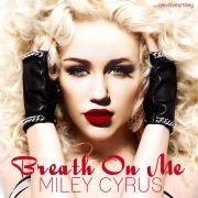 Breathe On Me