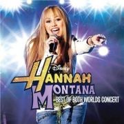 Hannah Montana/ Miley Cyrus:The Best Of Both Worlds concert