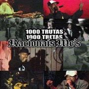 1000 Trutas, 1000 Tretas