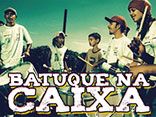 Batuque na caixa