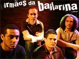 Os Irm&atilde;os da Bailarina