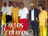 Arautos Profanos