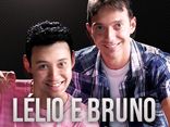 L&eacute;lio e Bruno