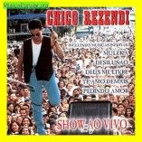 CHICO REZENDI, BOM DEMAIS