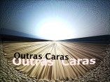 Outras Caras