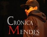Crônica Mendes