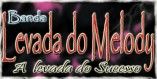 Banda Levada Do Melody