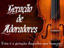 Geração de Adoradores