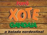 FORRÓ XOTE GANDAIA