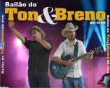 BAILÃO do TON&BRENO 