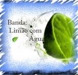 Banda Limão com Água