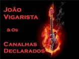 João Vigarista & Os Canalhas Declarados