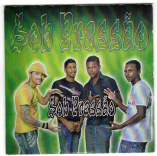 banda sob pressão