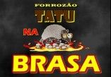 FORROZÃO TATÚ NA BRASA