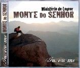 MINISTÉRIO DE LOUVOR MONTE DO SENHOR