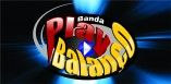 BANDA PLAY BALANÇO