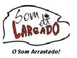 Som Di Largado
