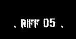 Riff 05
