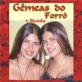 as gemeas do forro e banda (OFICIAL)