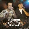 Raimon e Rafael