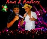 Raul & Rudiery
