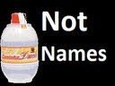 Not Names