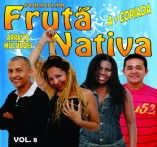 Forrozão Fruta Nativa