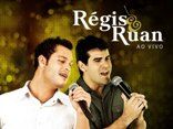 Régis e Ruan 