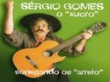 S�rgio Gomes "O Xucro"