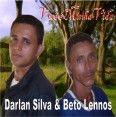 Darlan Silva & Beto Lennos