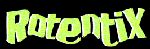 ROTENTIX