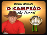 Dilmar Almeida - O Campeão do Forró