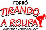 Forró Tirando a Roupa