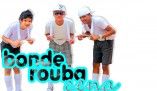 Bonde Rouba Cena