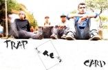 T.R.A.P CARD