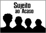 Sujeito ao Acaso