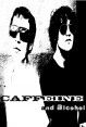 Caffeine and Alcohol