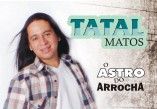 O ASTRO DO ARROCHA