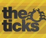 The Ticks