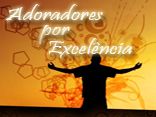 Adoradores por Excel�ncia