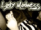 Lady Madness
