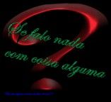 Nada com coisa alguma