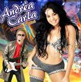 Andréa Carla e Forrozão Capital
