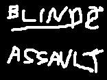 Blind Assault