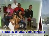 BANDA ÁGUAS DO TRONO