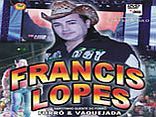 Francis Lopes vol.17